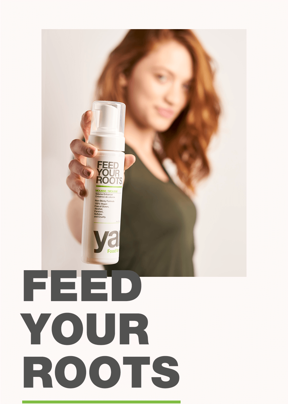 Yarok Plant Based Beauty - FEED YOUR ROOTS® Mousse